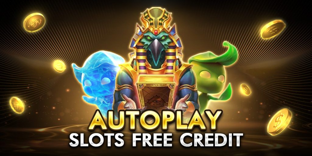 autoplay slots free credit