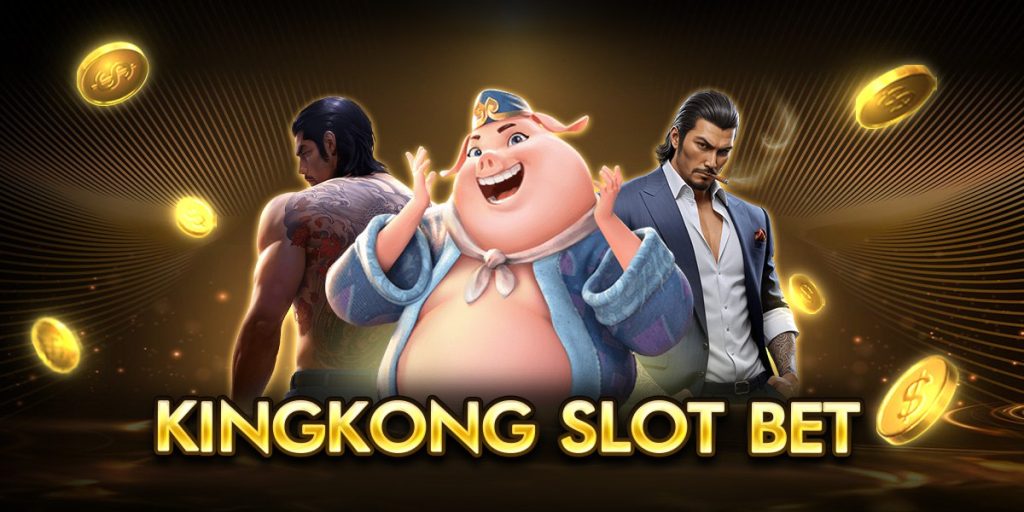 kingkong slot bet