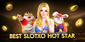 best slotxo hot star